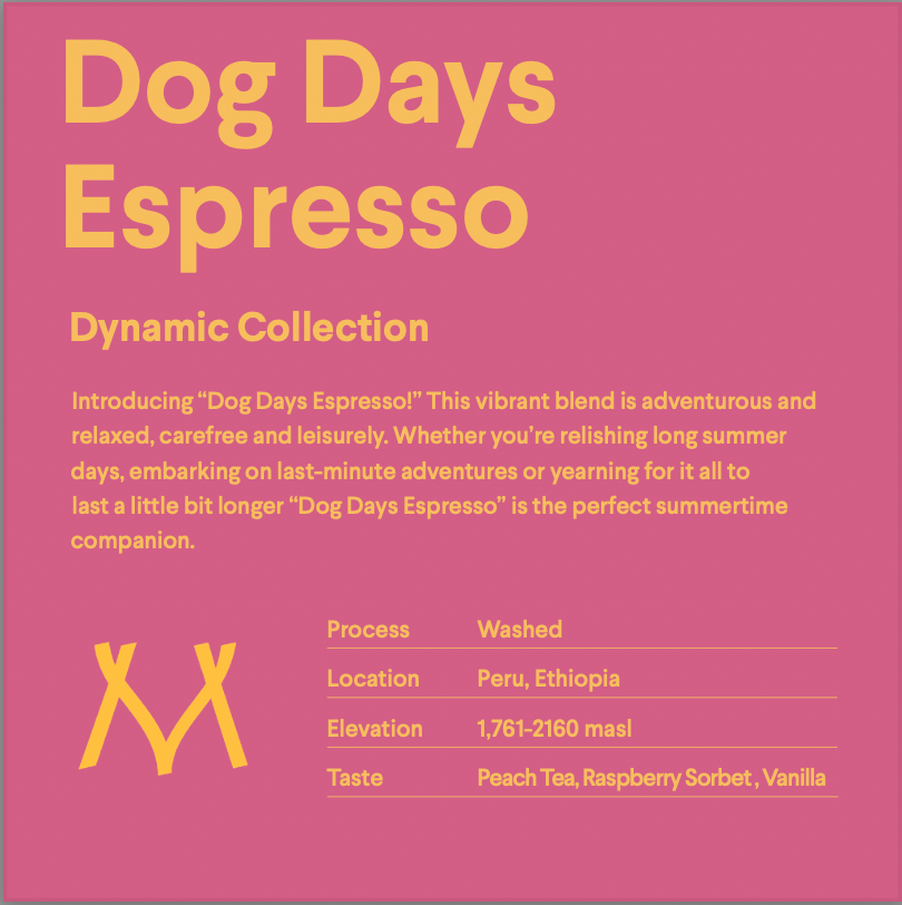 Dog Days Espresso